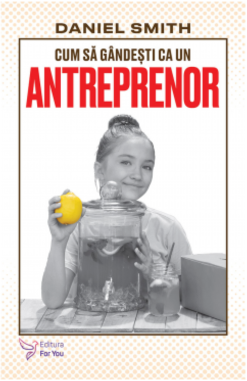 Cum să gândești ca un antreprenor